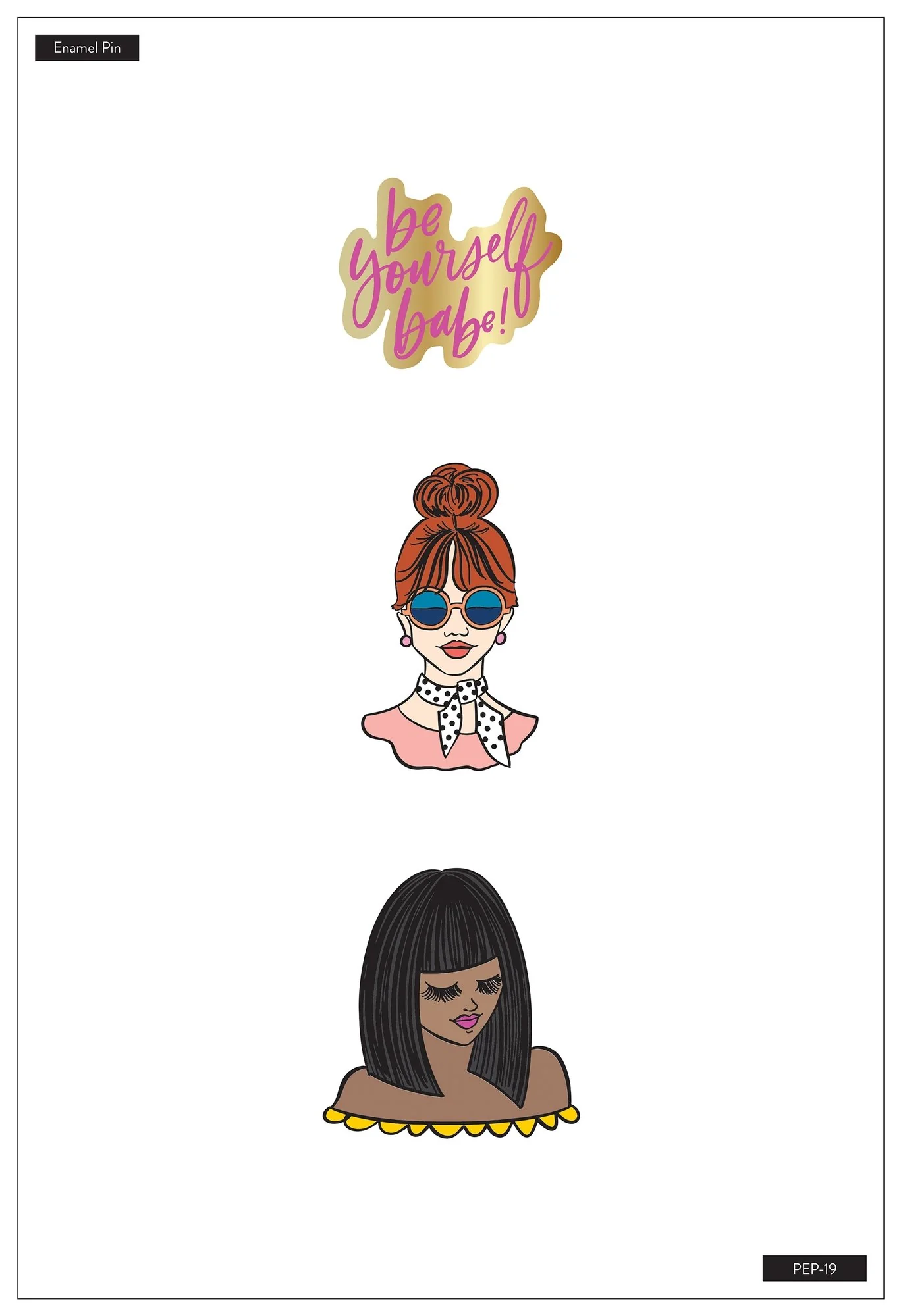 Enamel Pins - Rongrong - Be Yourself - Image 2