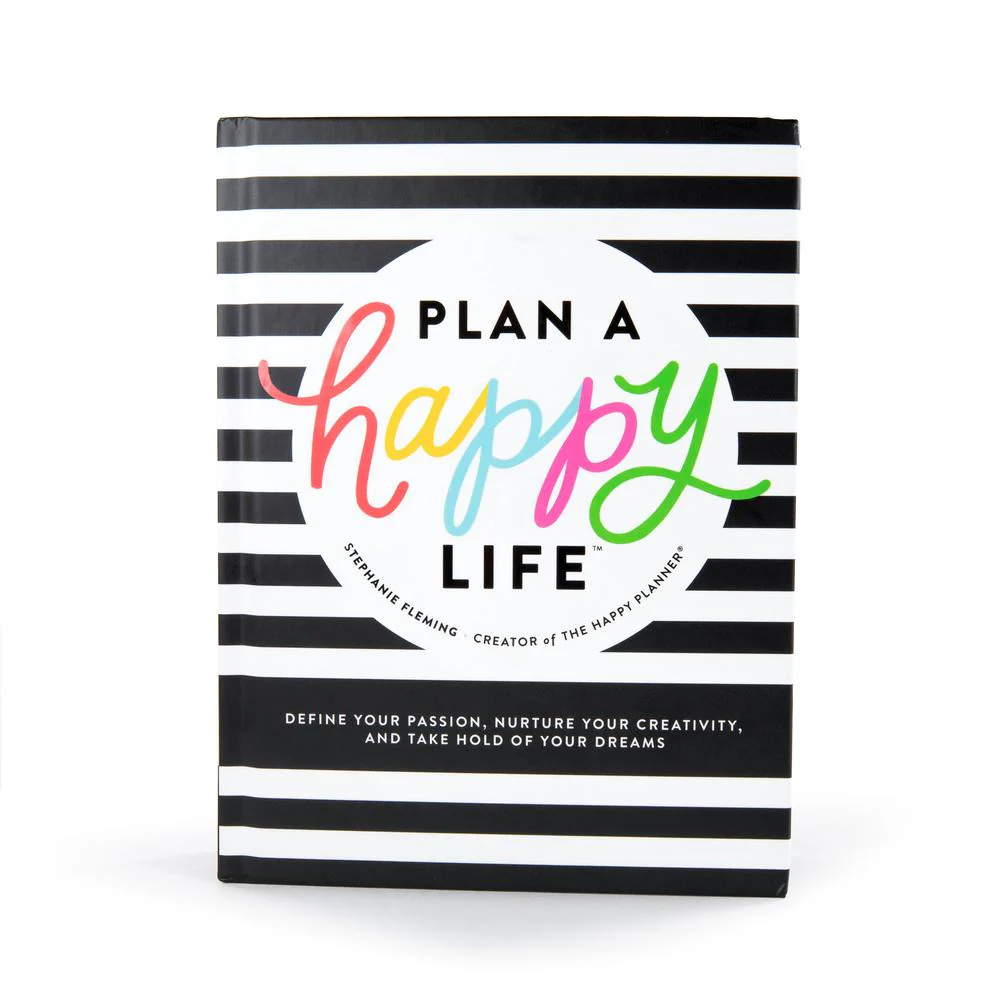 Plan A Happy LifeĀ® Book by Stephanie Fleming